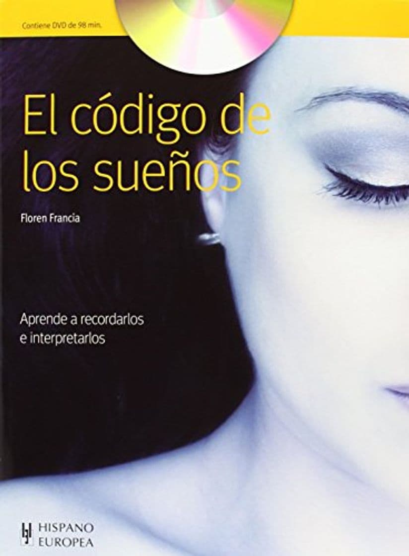 Libro El Código De Los Sueños (Salud & Bienestar) de Floren Francia (15 abr 2013) Tapa blanda