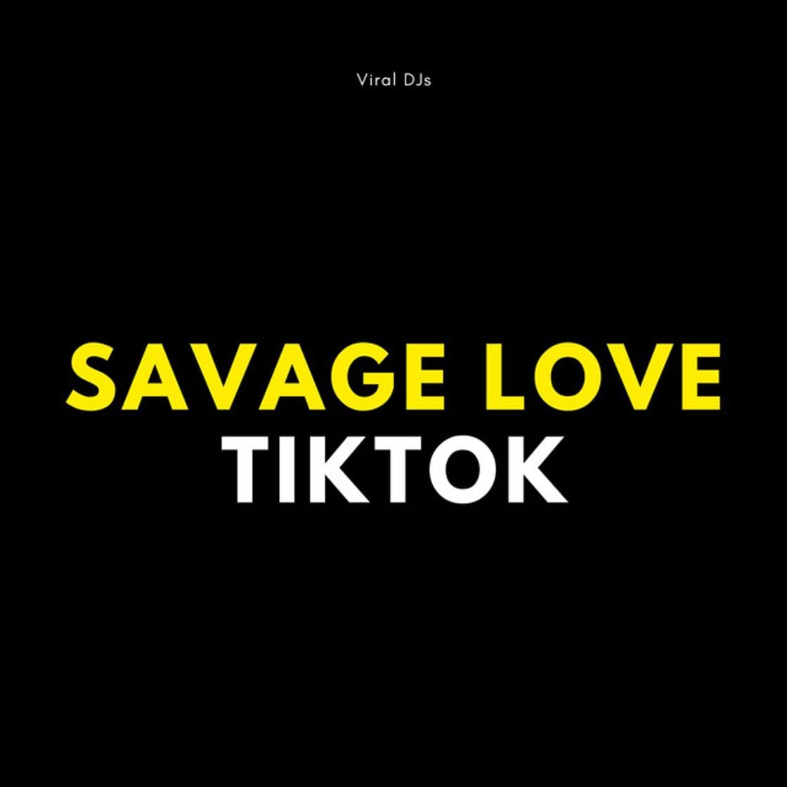 Canción Savage Love TikTok (Laxed Siren Beat)