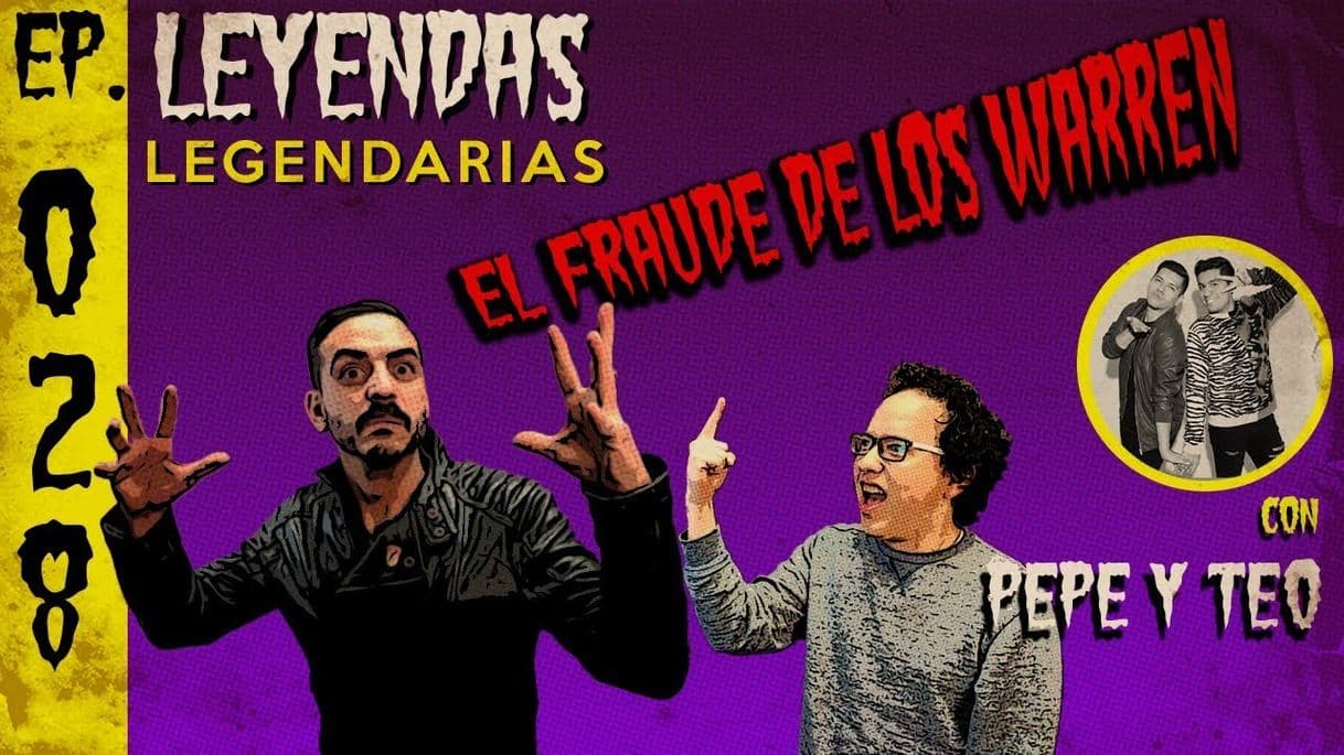 Moda E28: El Fraude de los Warren (con Pepe y Teo) - YouTube