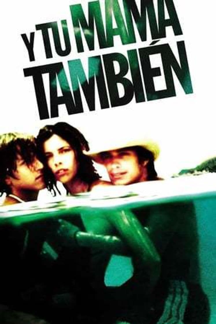 Movie Y Tu Mamá También