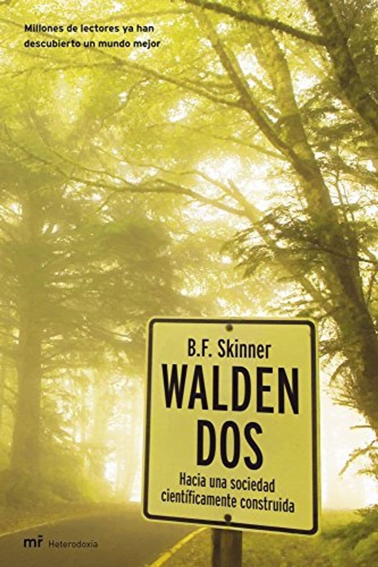 Libro Walden Dos: Hacia una sociedad científicamente construida