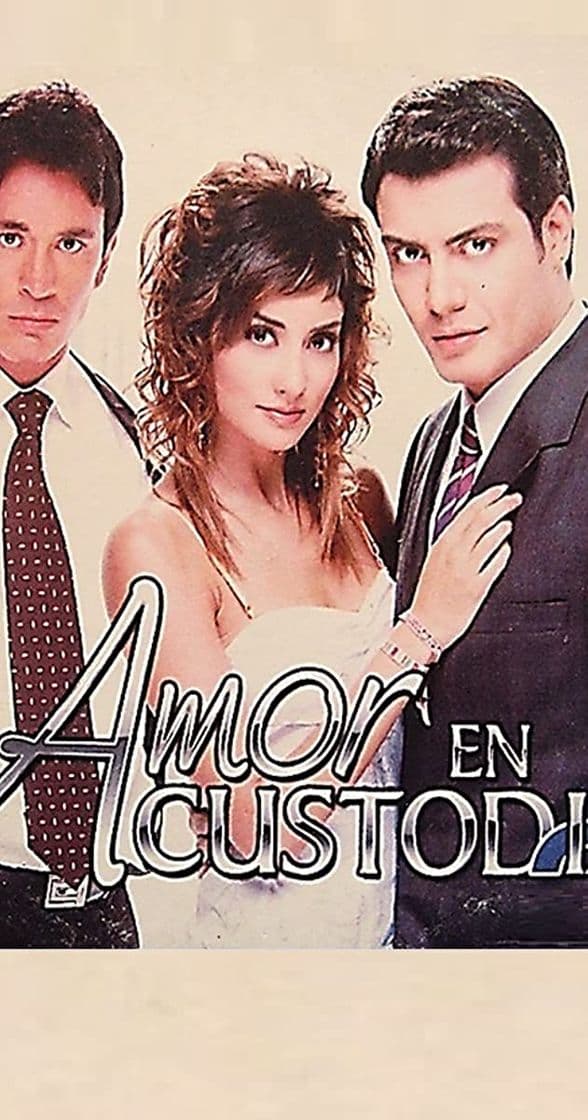 Serie Amor en Custodia