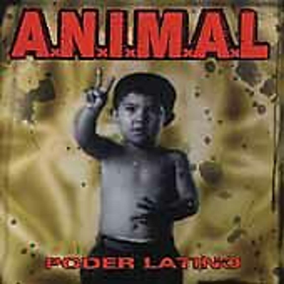 Canción A. N. I. M. A. L. - poder latino