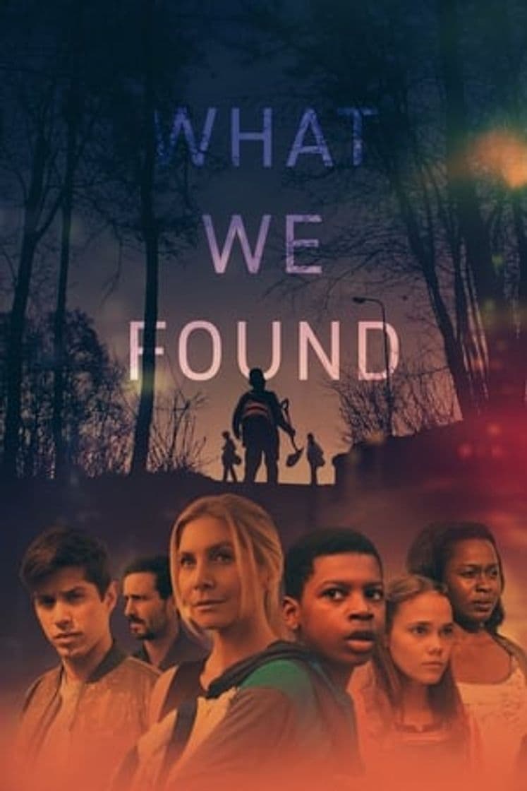 Movie What We Found