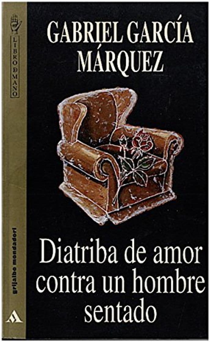 Book Diatriba de amor contra un hombre sentado