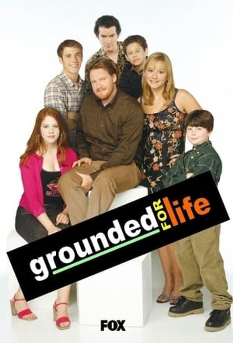 Serie Grounded for Life