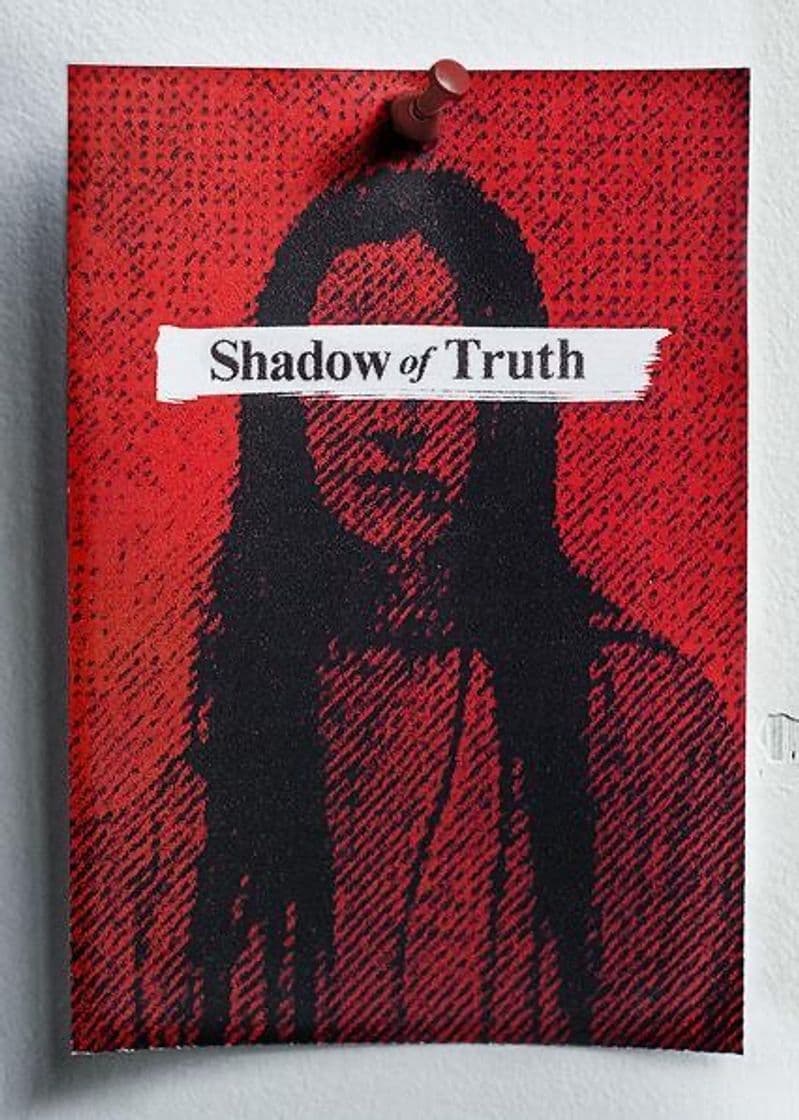 Serie Shadow of Truth