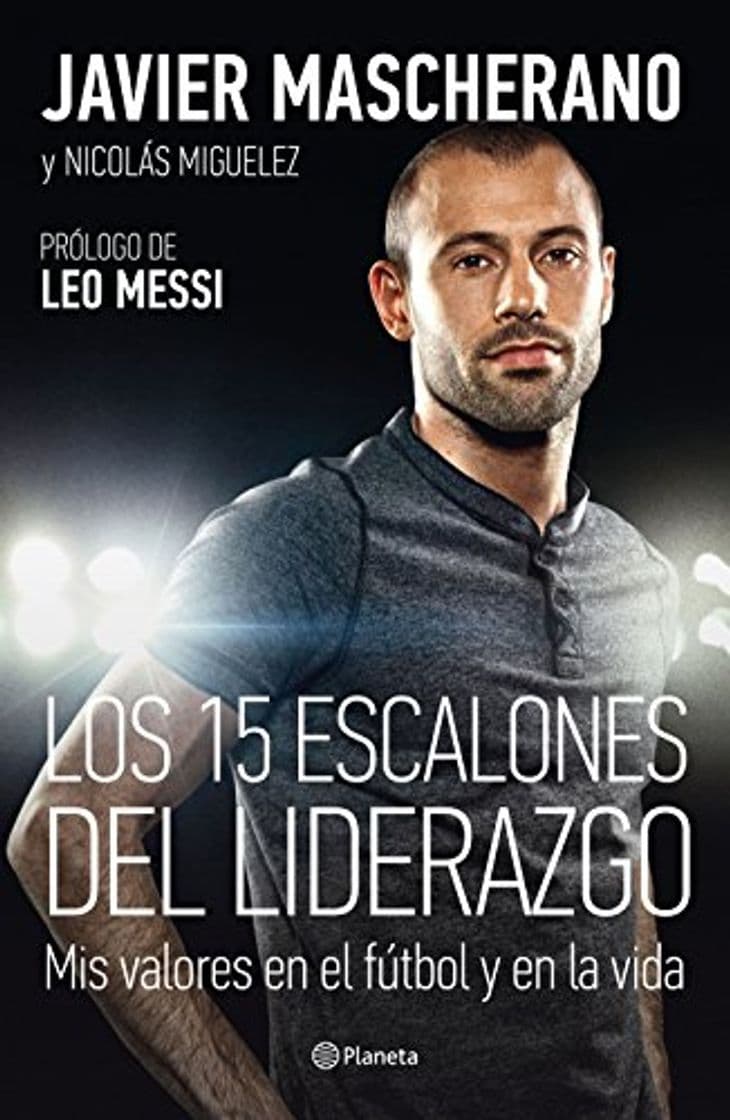 Book Los 15 escalones del liderazgo: Mis valores en el fútbol y en