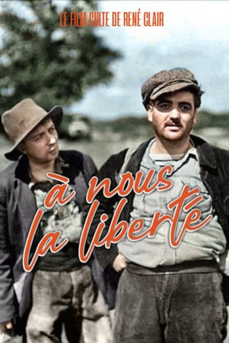 Película À Nous la Liberté