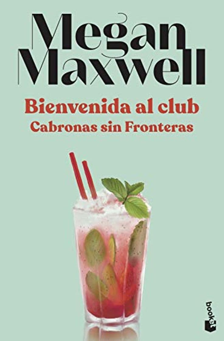 Libro Bienvenida al club Cabronas sin Fronteras