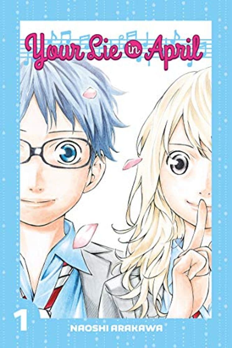 Libro Arakawa, N: Your Lie In April 1