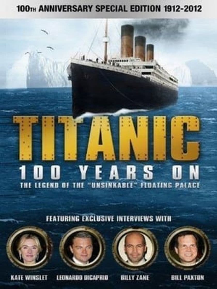 Película Titanic: 100 Years On