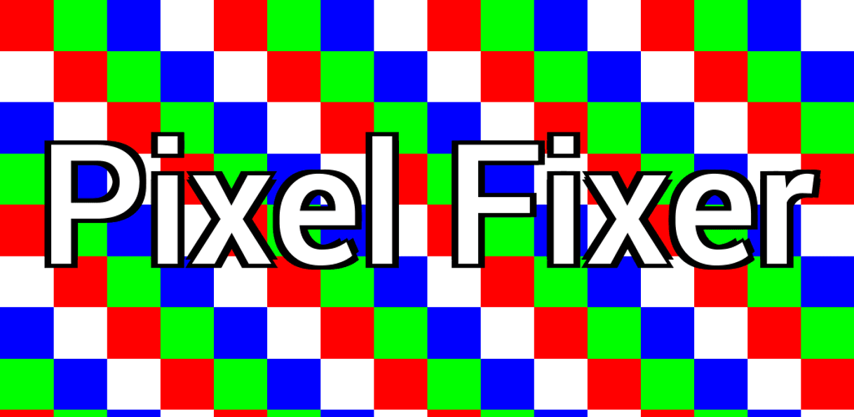 App Pixel fixer