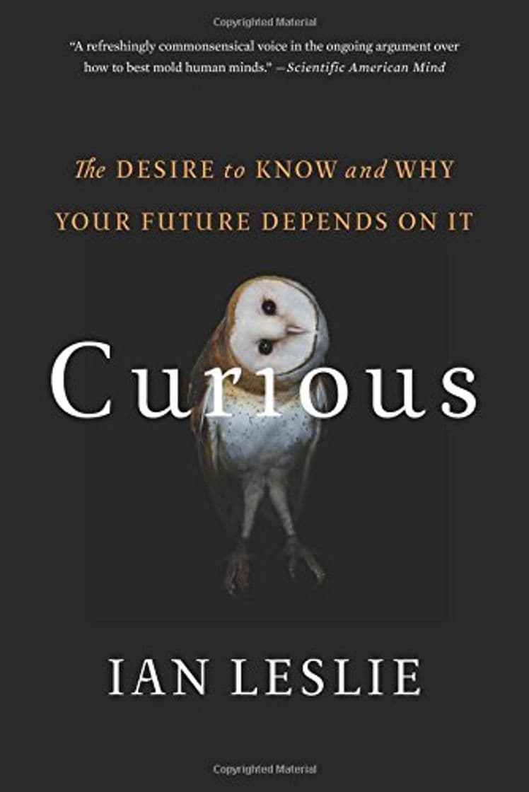 Libro Curious: The Desire to Know and Why Your Future Depends on It