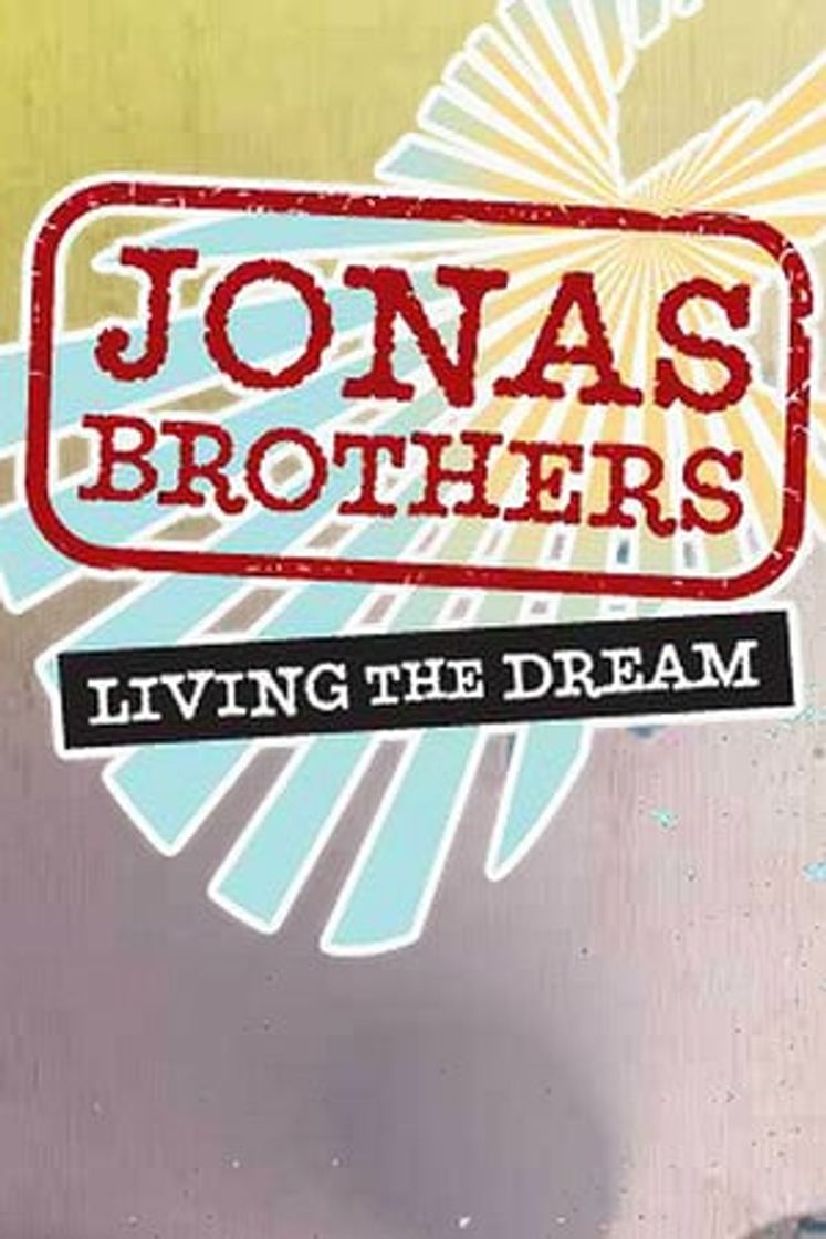 Serie Jonas Brothers: Living the Dream