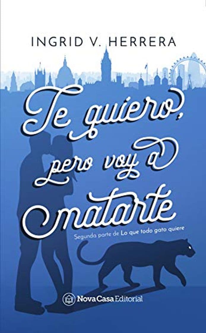 Libro Te quiero pero voy a matarte