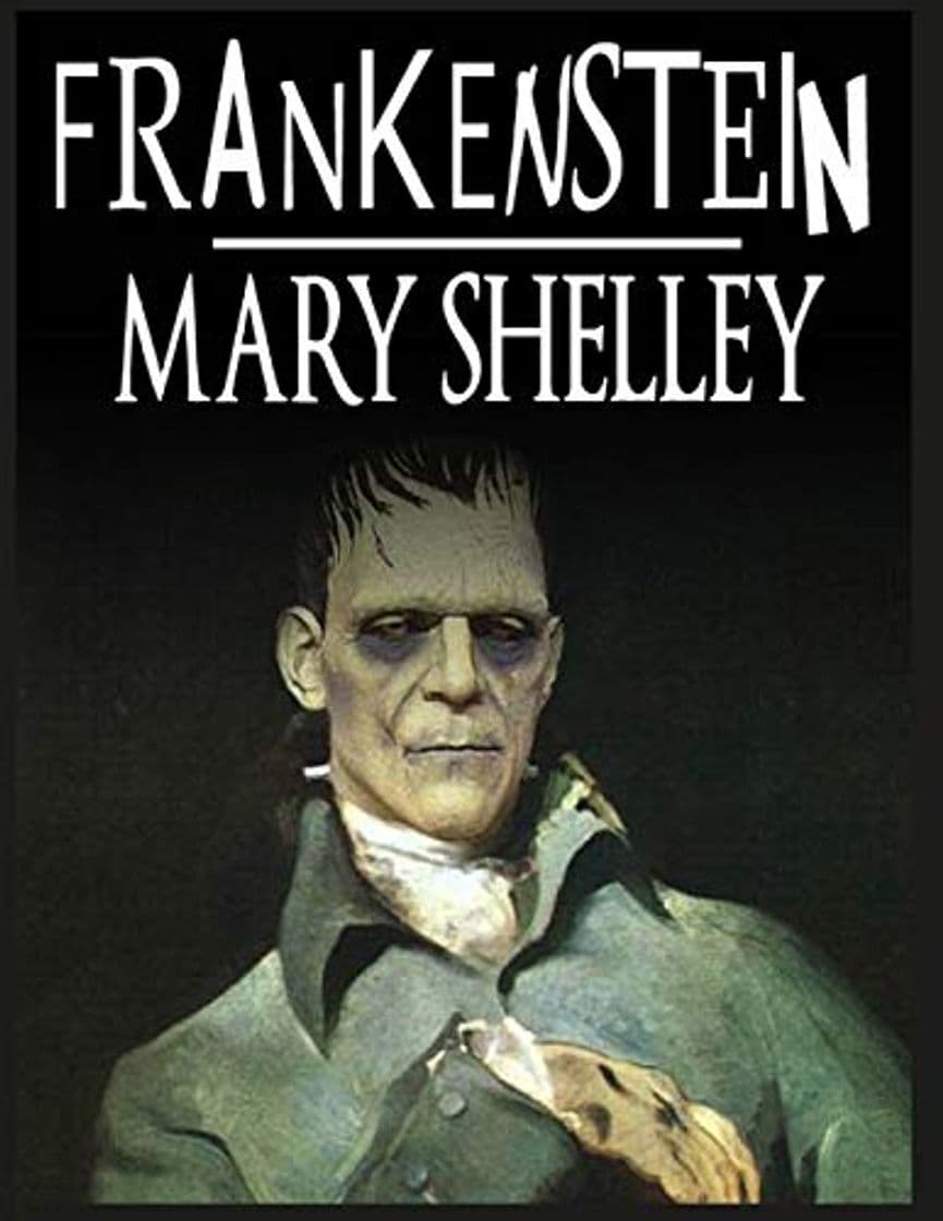 Libro Frankenstein ou Le Prométhée moderne: édition originale