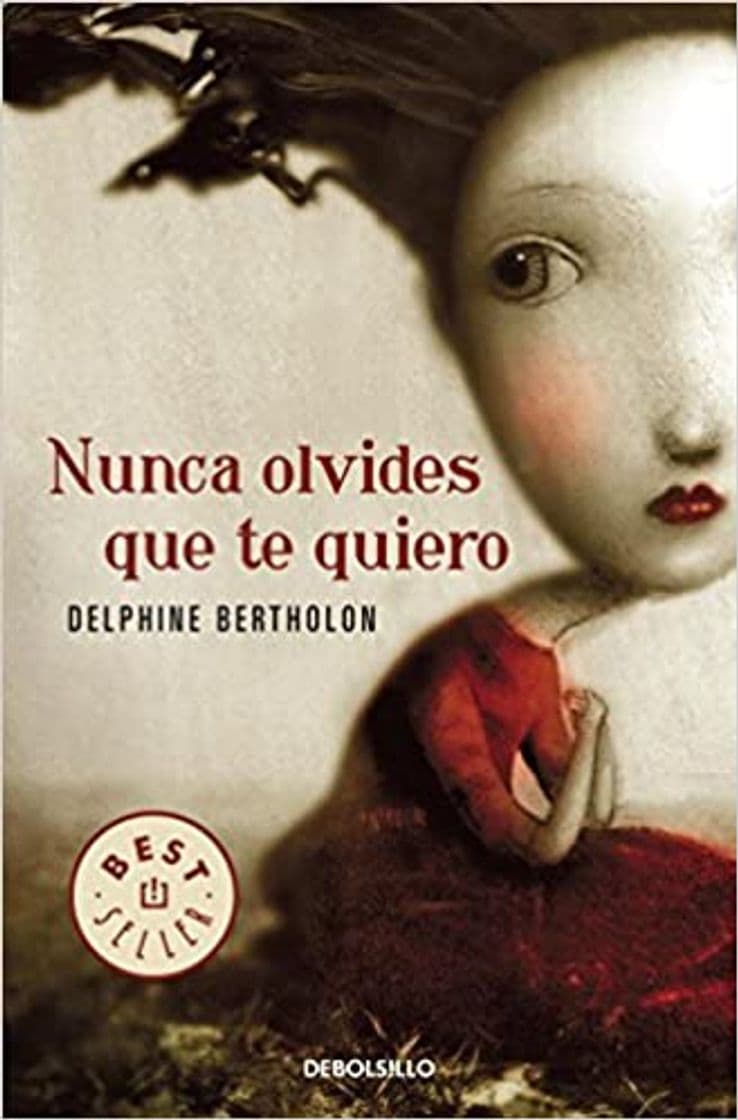 Libro Nunca olvides que te quiero