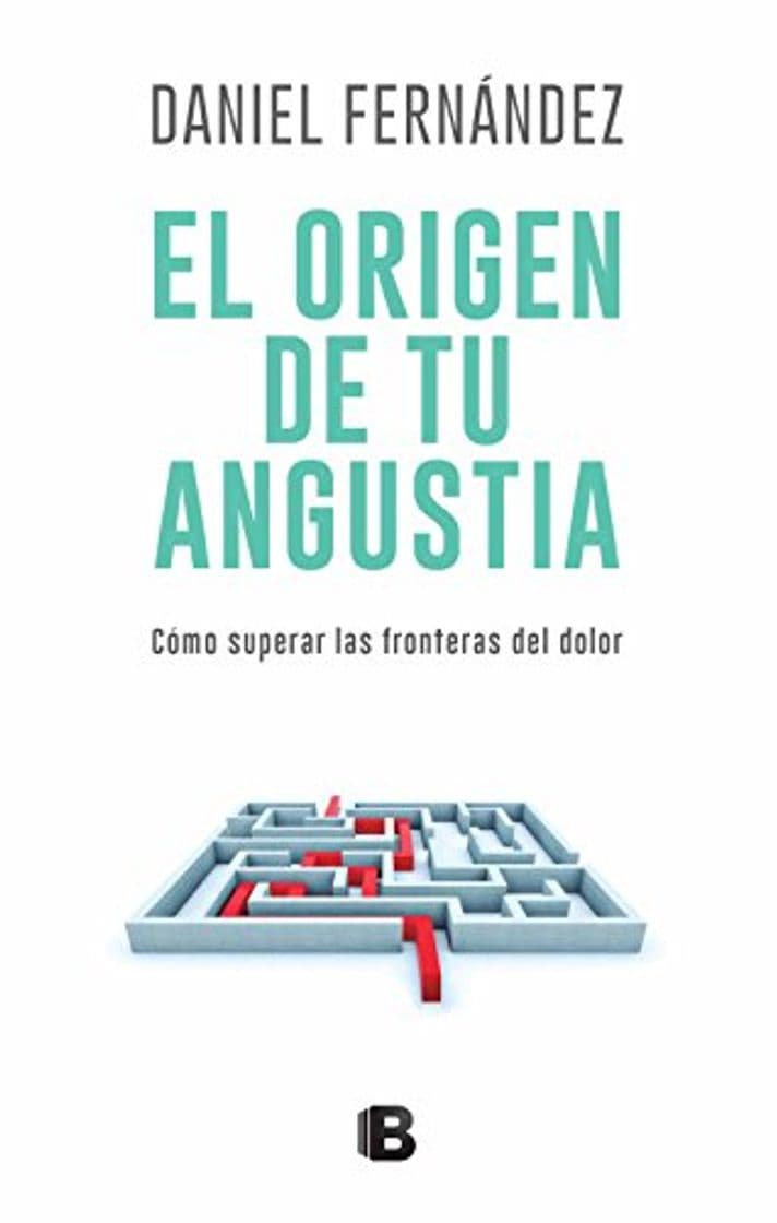 Book El origen de tu angustia: Cómo superar las fronteras del dolor