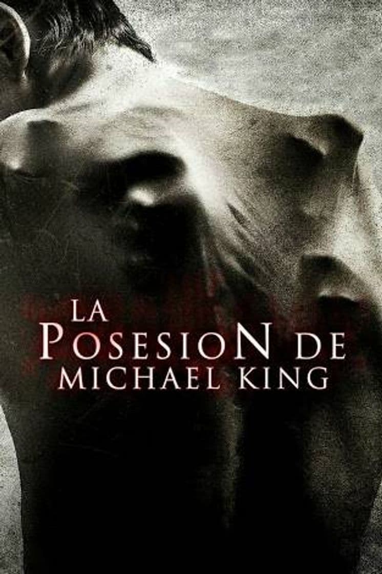 Película Possesion of michael king