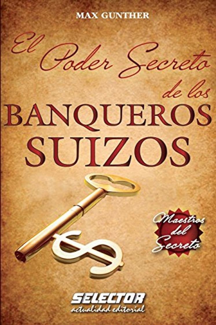 Libro El Poder Secreto de los BANQUEROS SUIZOS