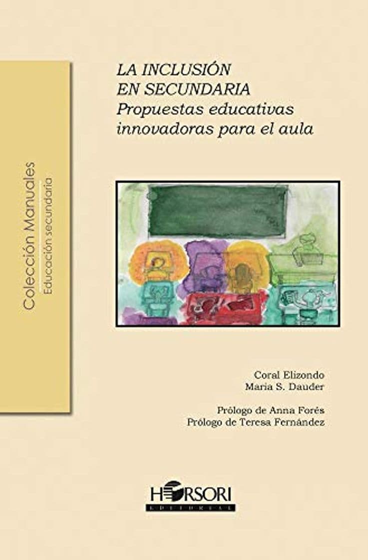 Libro La inclusión en secundaria: Propuestas educativas innovadoras para el aula