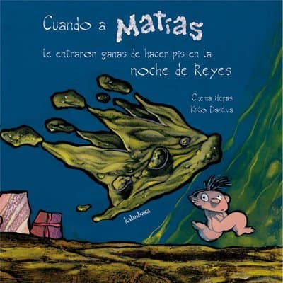 Book Cuando a Matías le entraron ganas de hacer pis la noche de