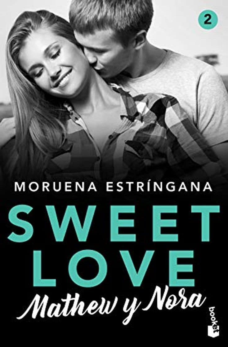 Book Sweet Love. Mathew y Nora: Sweet love 2