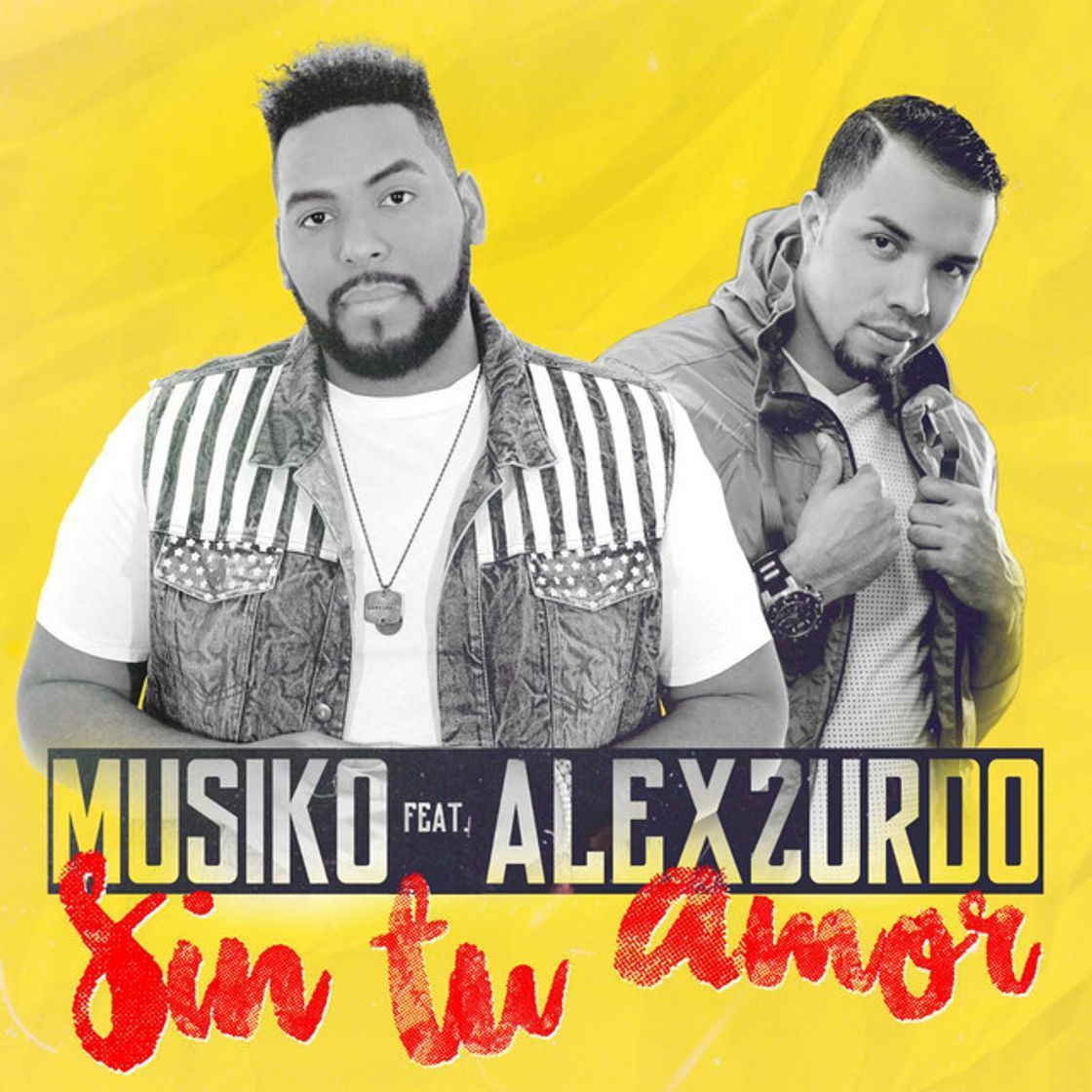 Canción Sin Tu Amor (feat. Alex Zurdo)