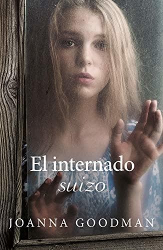 Book El Internado suizo