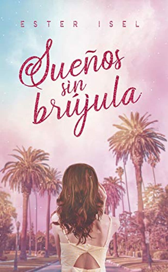 Libro Sueños sin brújula