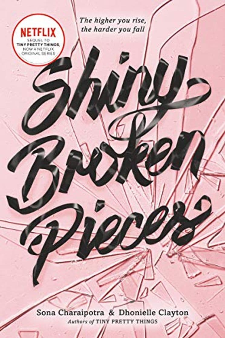 Libro Shiny Broken Pieces: A Tiny Pretty Things Novel