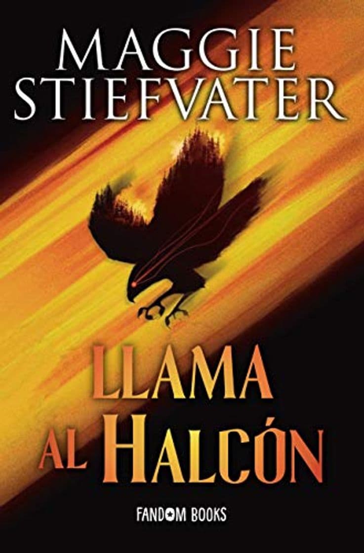 Book Llama al halcón: Trilogía de los soñadores. Libro 1