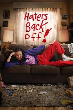 Serie Haters Back Off