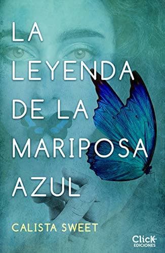 Libro La leyenda de la mariposa azul