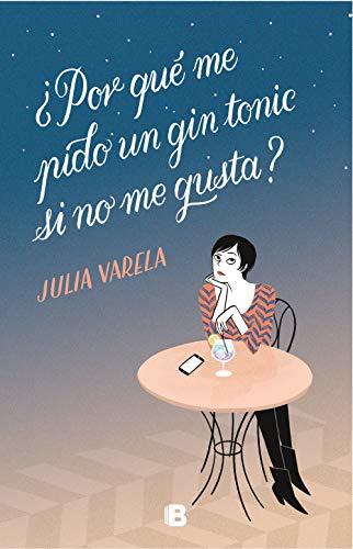 Libro ¿Por qué me pido un gin-tonic si no me gusta?