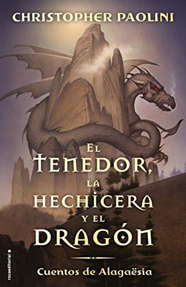 Libro El tenedor, la hechicera y el dragón: Cuentos de Alagaësia