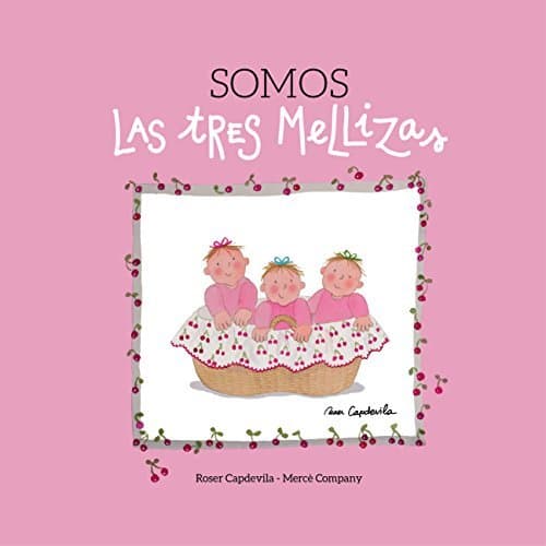 Libro Somos Las Tres Mellizas