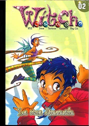 Libro WITCH 2 LA OTRA DIMENSION