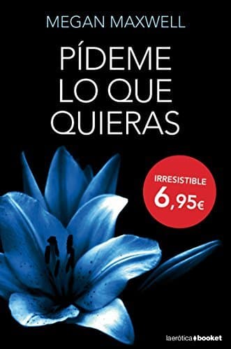 Libro Pídeme lo que quieras