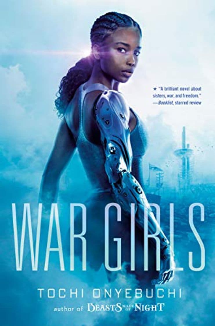 Libro Onyebuchi, T: War Girls