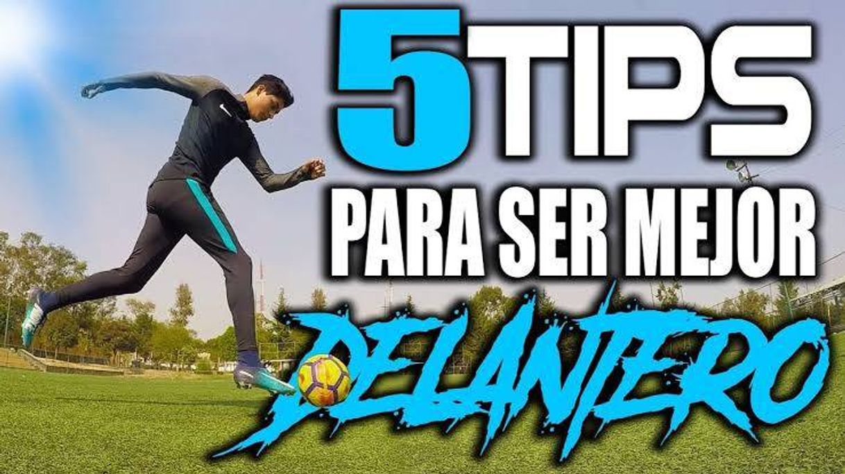 Moda 5 TIPS para SER UN MEJOR DELANTERO en el FÚTBOL ...