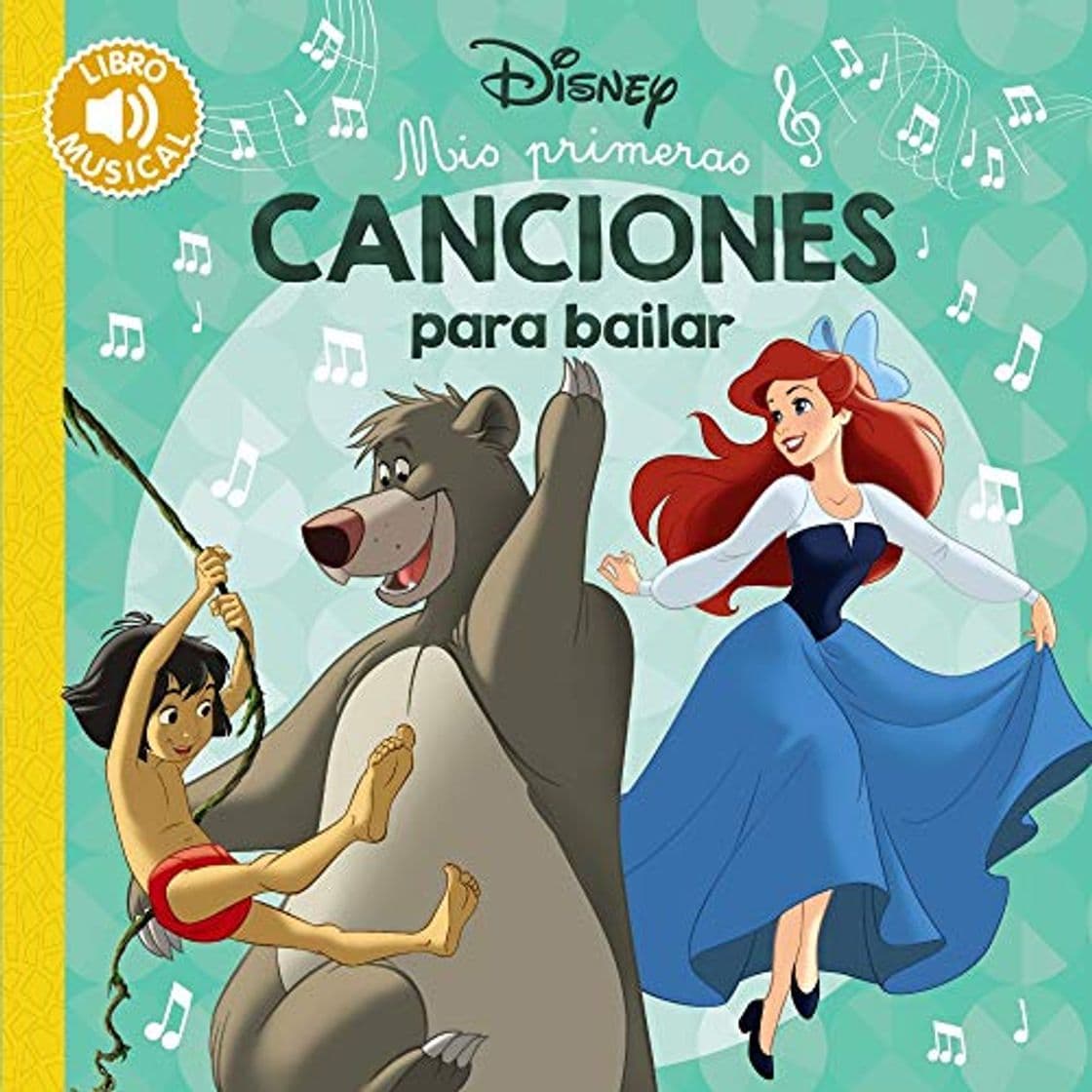 Libro Mis primeras canciones para bailar