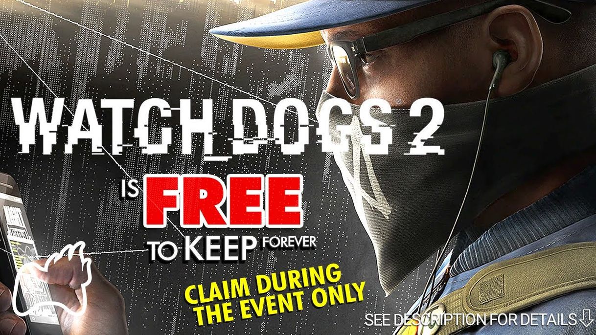 Videojuegos Watchdogs 2 gratis/free