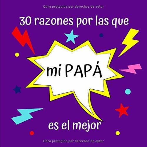 Book 30 razones por las que mi PAPÁ es el mejor