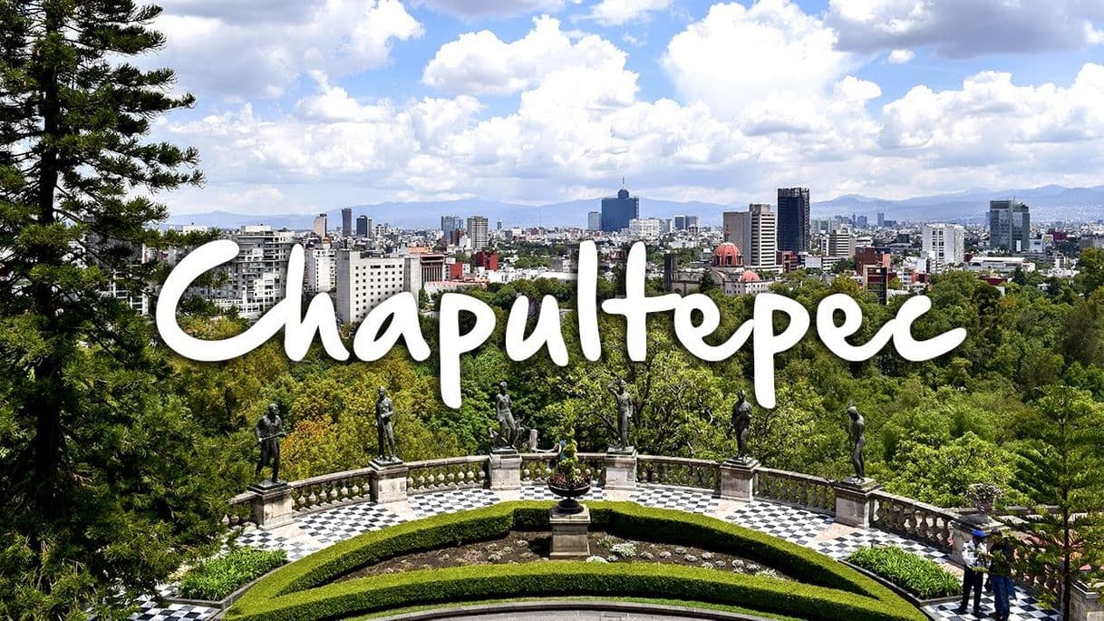 Place Bosque de Chapultepec