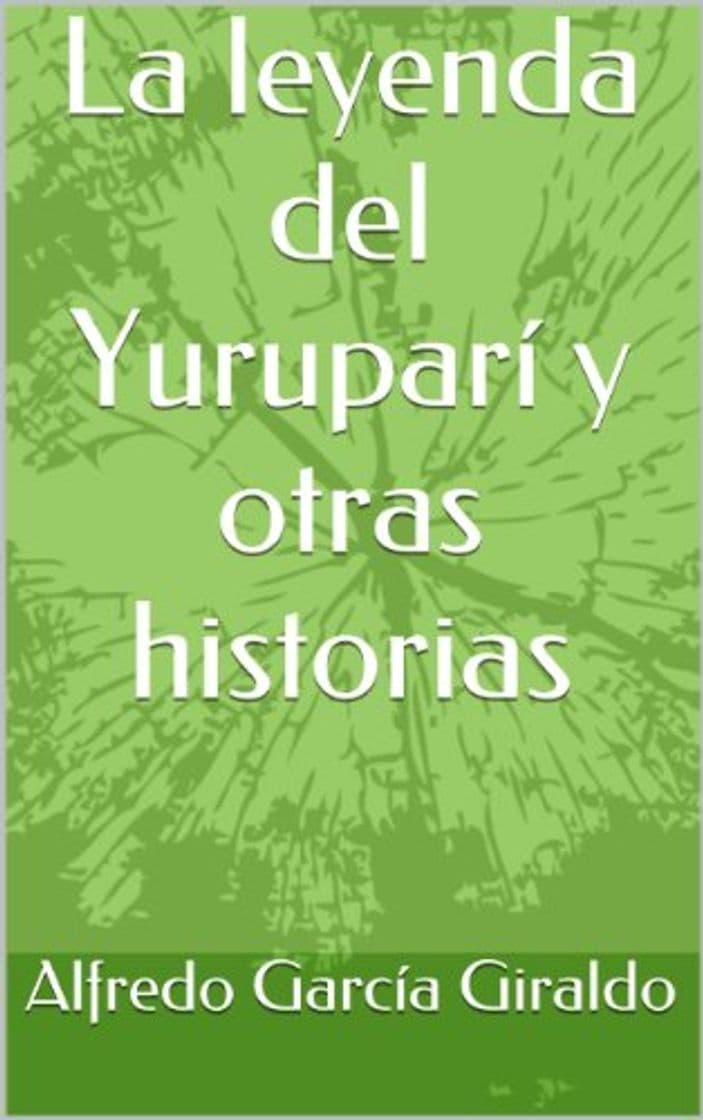 Libro La leyenda del Yuruparí y otras historias