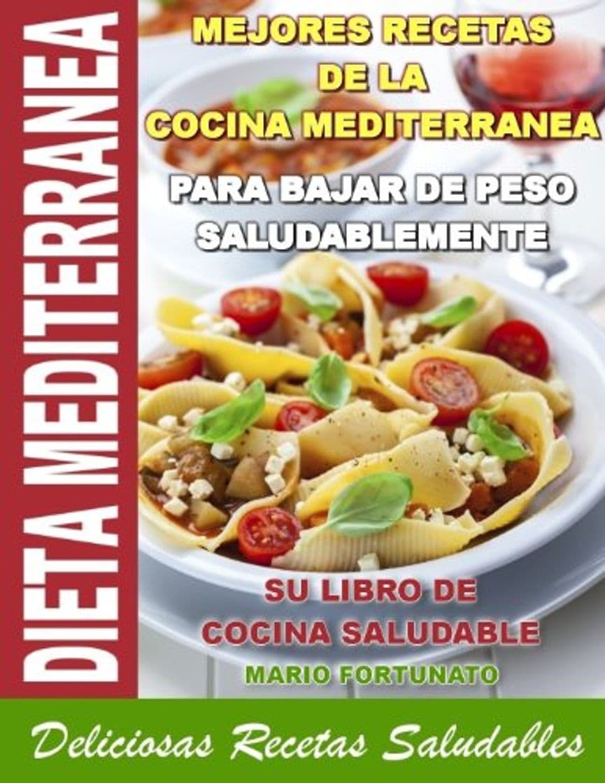 Producto DIETA MEDITERRANEA - Mejores Recetas de la Cocina Mediterranea Para Bajar de