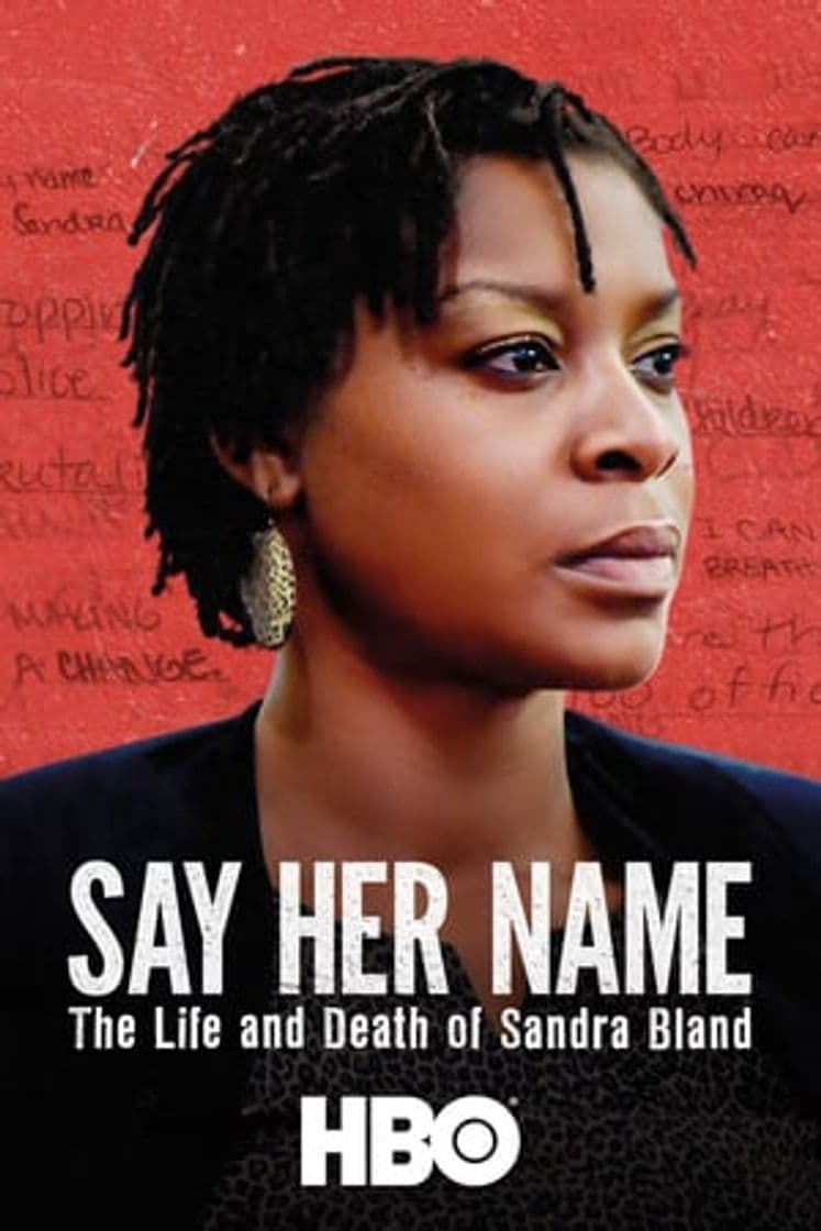 Movie Say Her Name: The Life and Death of Sandra Bland