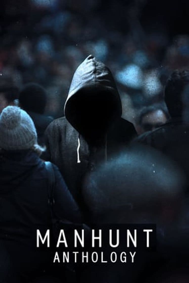 Serie Manhunt